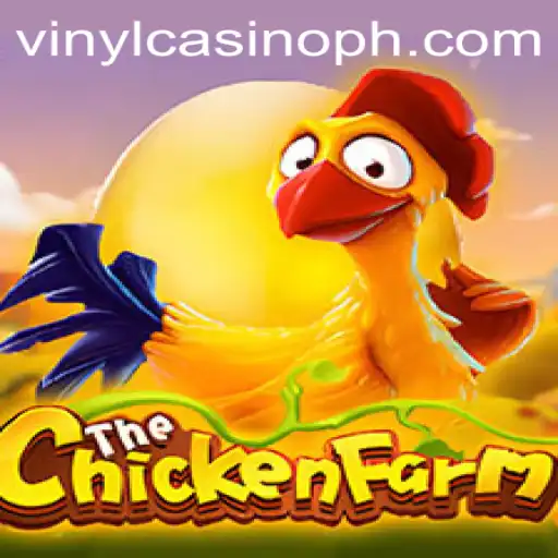 ChickenFarm: A Unique Game Experience Meets VinylCasino