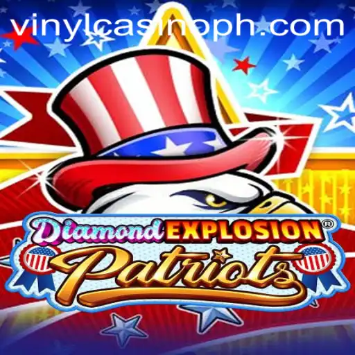 Exploring the Thrills of DiamondExplosionPatriots: A VinylCasino Adventure