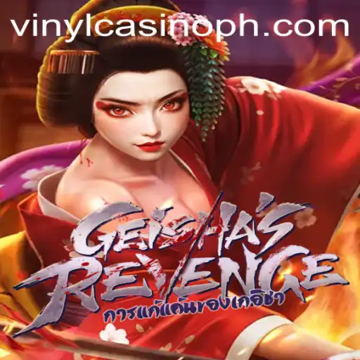 Exploring the Thrills of GeishasRevenge at VinylCasino