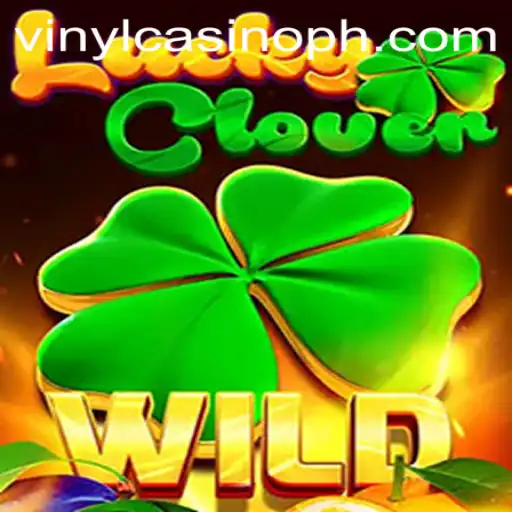 Explore the Excitement of LuckyClover at VinylCasino